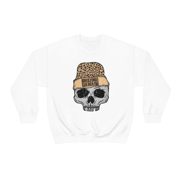 Freezing To Death Unisex Sweatshirt