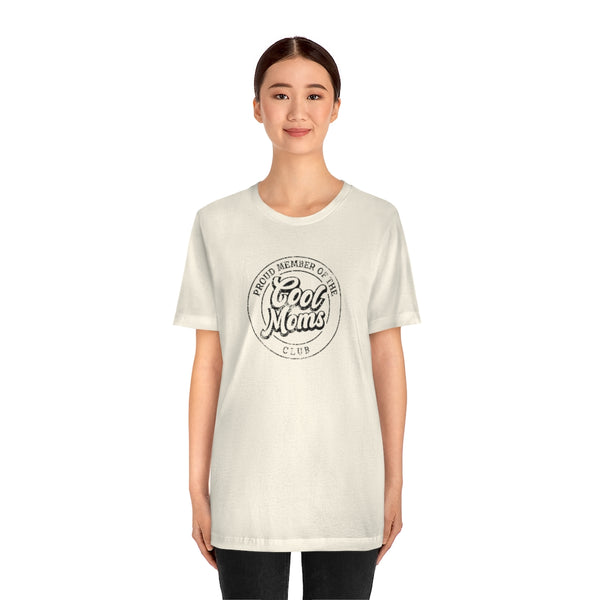 Cool Moms Club Unisex Tee