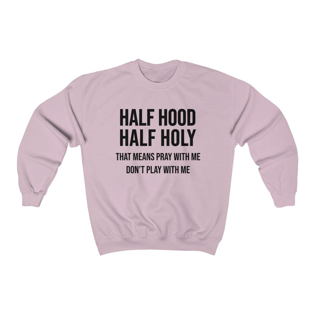 Half hood half holy sweater hotsell