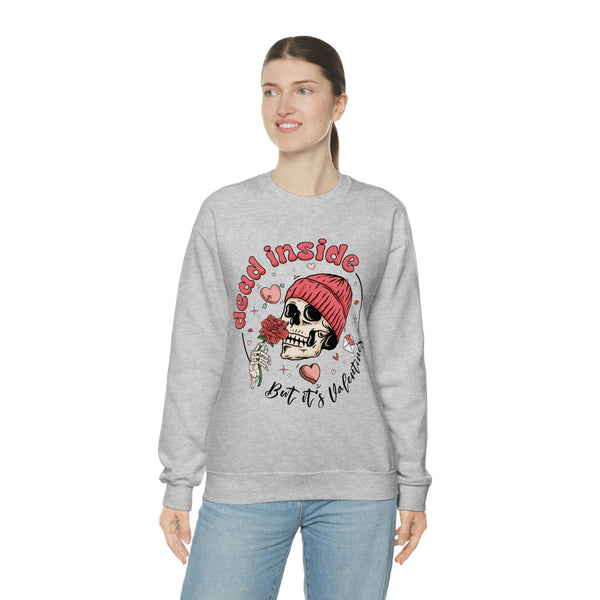 Dead Inside But It's Valentine's Day Unisex Sweatshirt