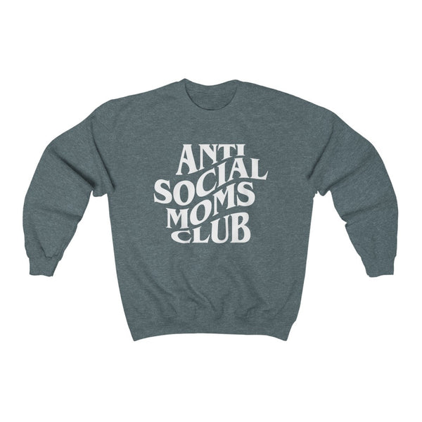 Anti Social Moms Club Unisex Sweatshirt
