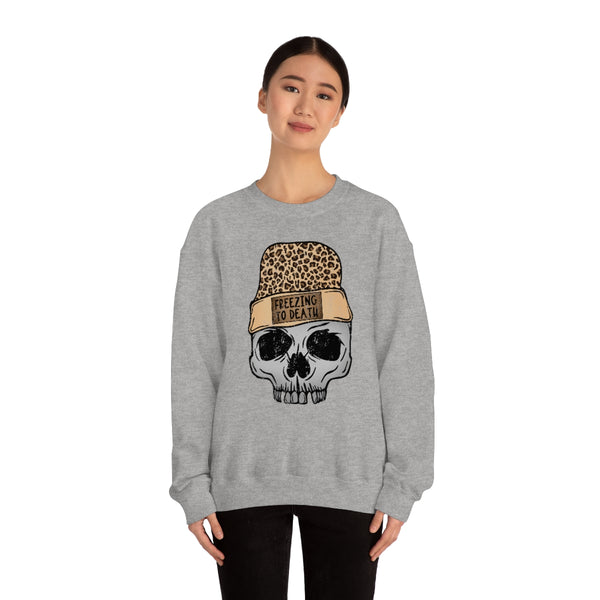 Freezing To Death Unisex Sweatshirt