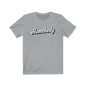 Homebody Unisex Tee