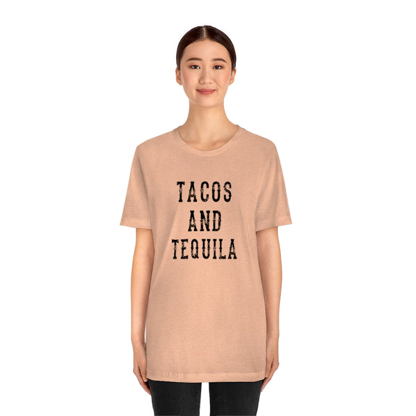 Tacos & Tequila Unisex Tee