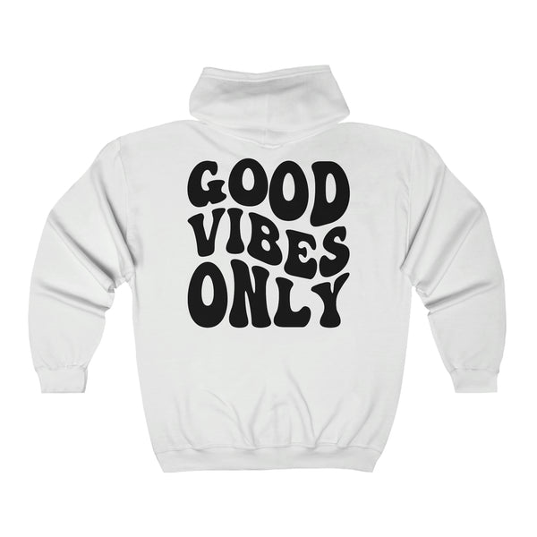 Good Vibes Only Zip Up Hoodie