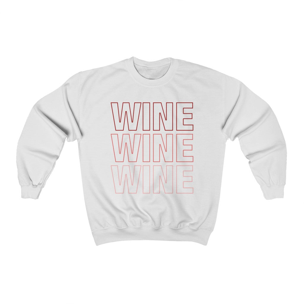 Wine Wine Wine Red Rose Pink Unisex Crewneck Sweatshirt