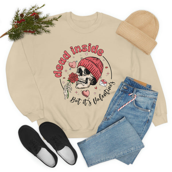 Dead Inside But It's Valentine's Day Unisex Sweatshirt