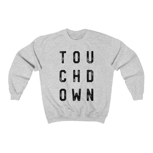 TOUCHDOWN Unisex Sweatshirt