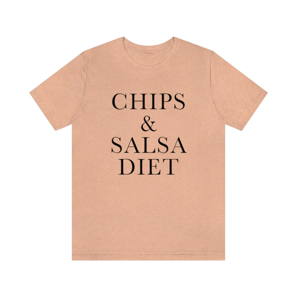 Chips & Salsa Diet Unisex Tee