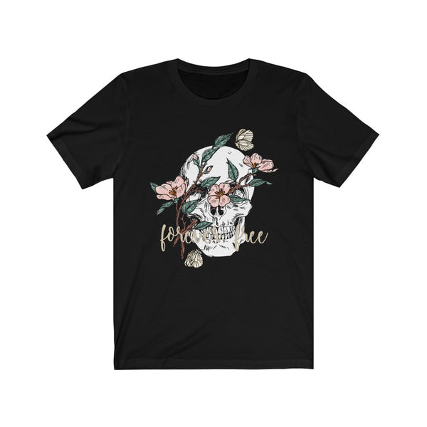 Skull Forever Free Unisex Tee