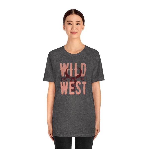 Wild Like The West Rodeo Unisex Tee