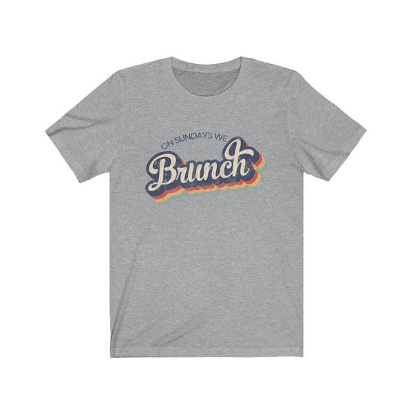 On Sundays We Brunch Unisex Tee