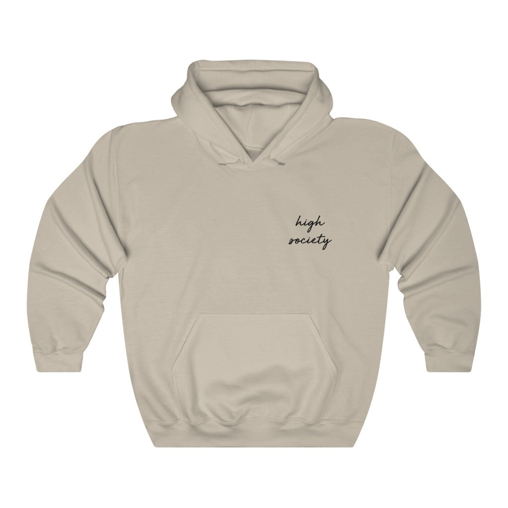 High Society Unisex Hooded Sweatshirt
