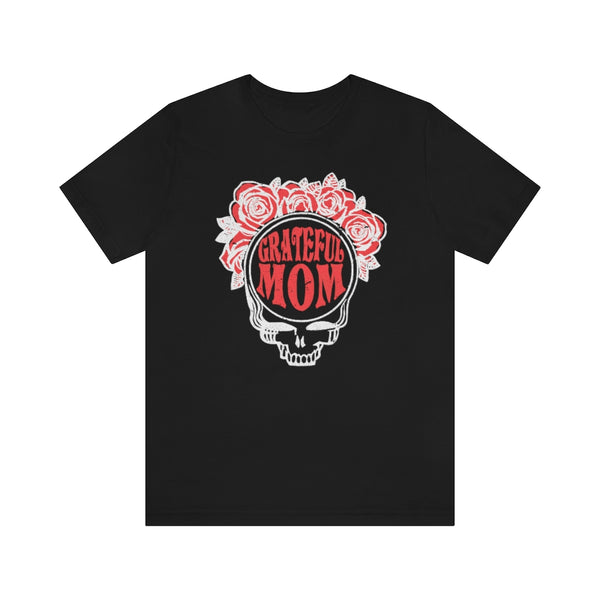 Grateful Mom Unisex Tee
