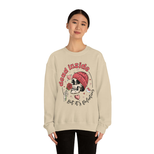 Dead Inside But It's Valentine's Day Unisex Sweatshirt