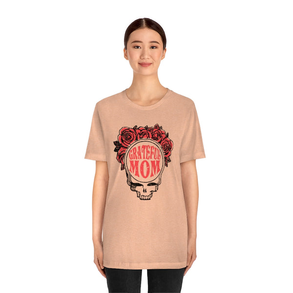 Grateful Mom Unisex Tee
