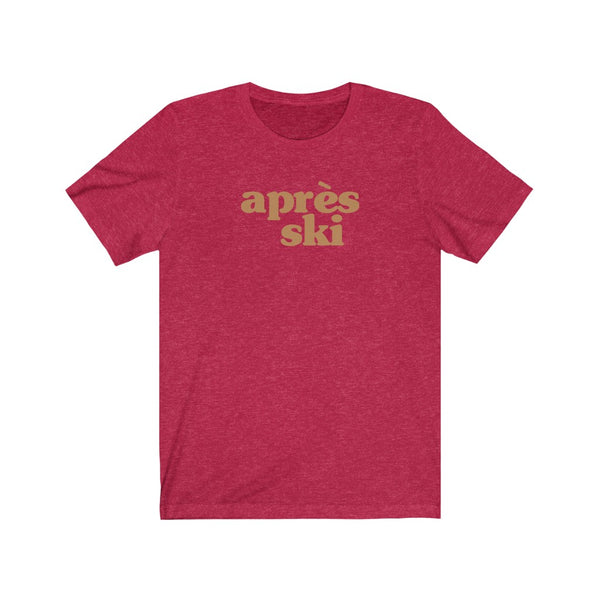 Après-Ski Unisex Tee