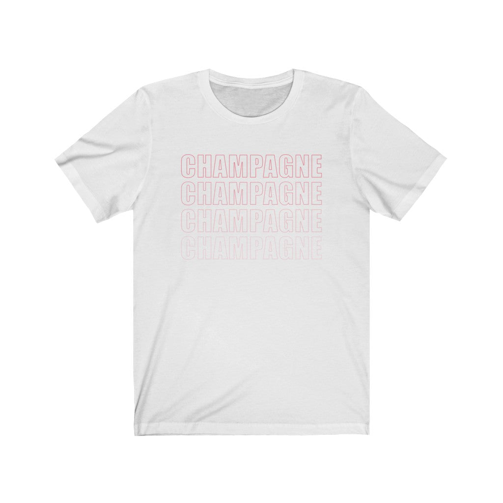 Champagne Champagne Unisex Tee