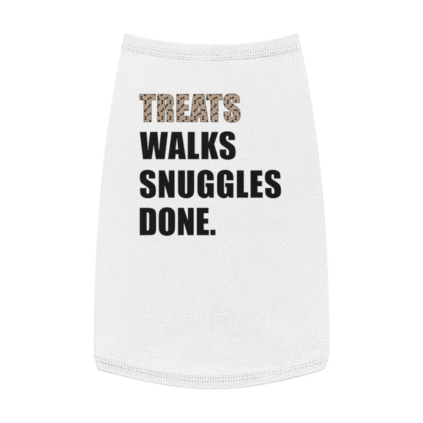 Treats Walks Snuggles Done Pet Tank Top