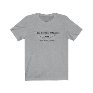 Social Season Unisex Tee