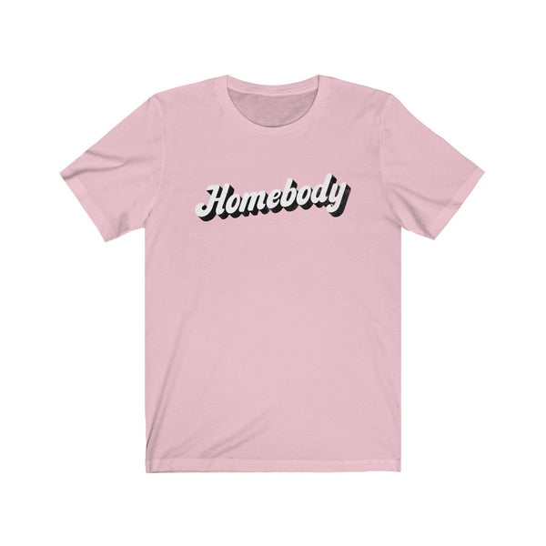 Homebody Unisex Tee