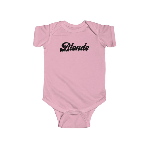 Baby - Blonde Babe Onesie Infant Rip Snap Tee