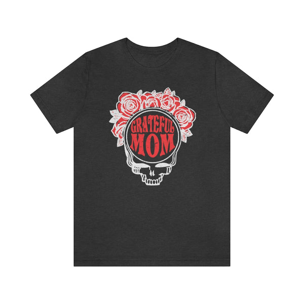 Grateful Mom Unisex Tee
