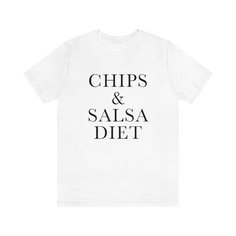 Chips & Salsa Diet Unisex Tee