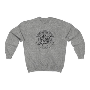 Cool Moms Club Unisex Sweatshirt