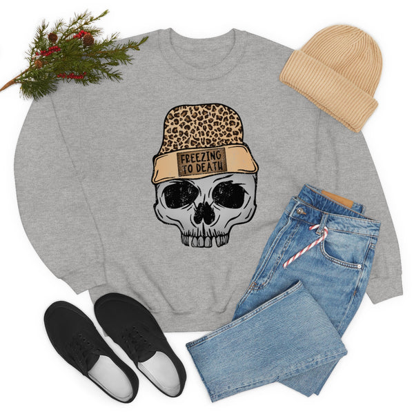 Freezing To Death Unisex Sweatshirt