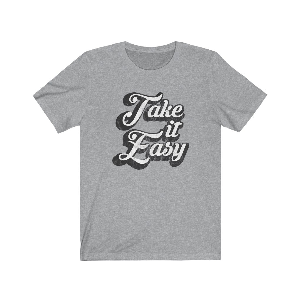 Take It Easy Distressed Unisex Jersey Tee