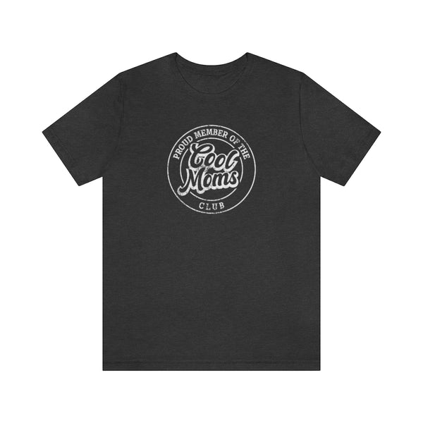 Cool Moms Club Unisex Tee