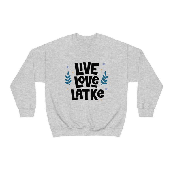 Live Love Latke Hanukkah Unisex Sweatshirt