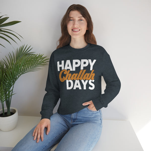 Happy Challah Days Unisex Sweatshirt