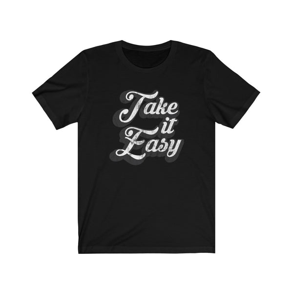 Take It Easy Distressed Unisex Jersey Tee