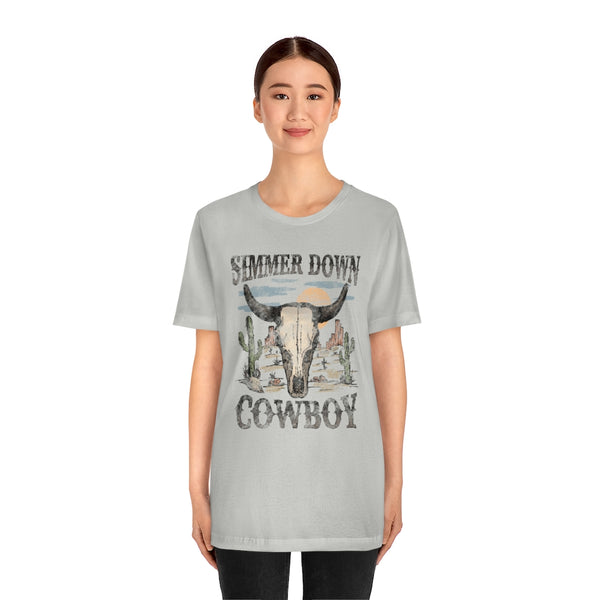 Simmer Down Cowboy Unisex Tee