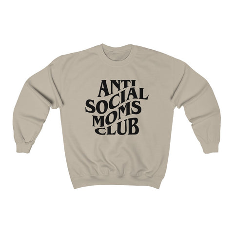 Anti Social Moms Club Unisex Sweatshirt