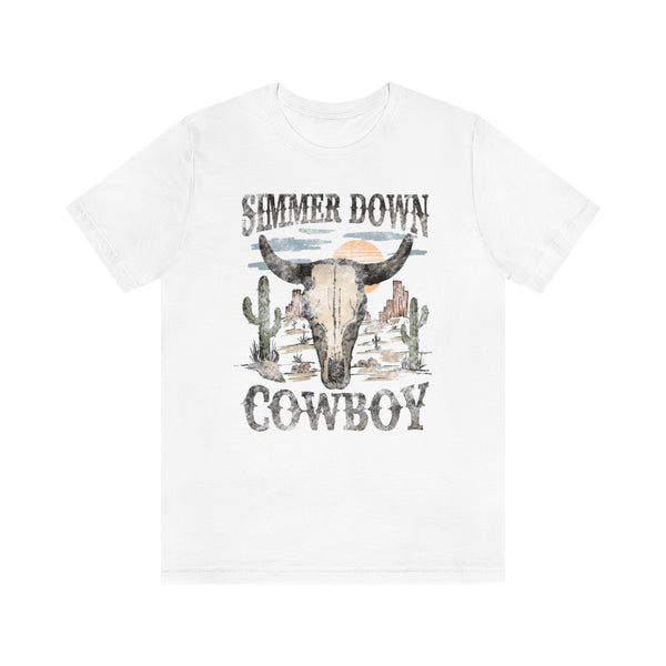 Simmer Down Cowboy Unisex Tee