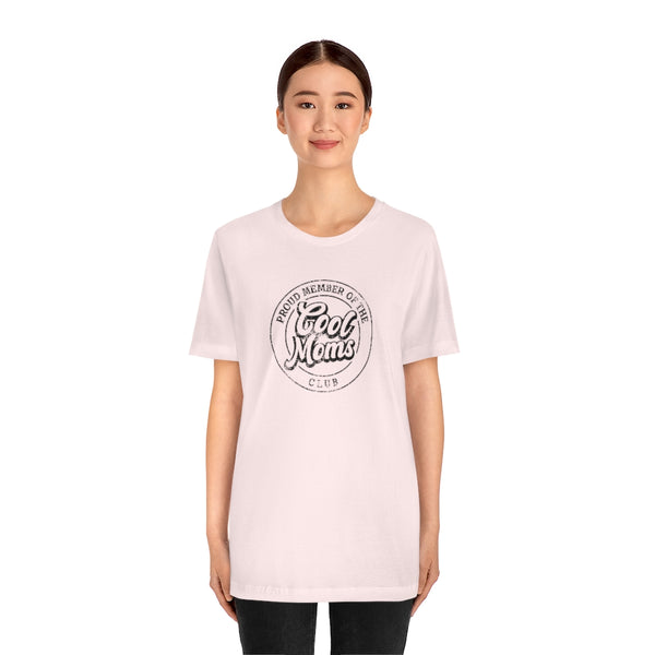 Cool Moms Club Unisex Tee