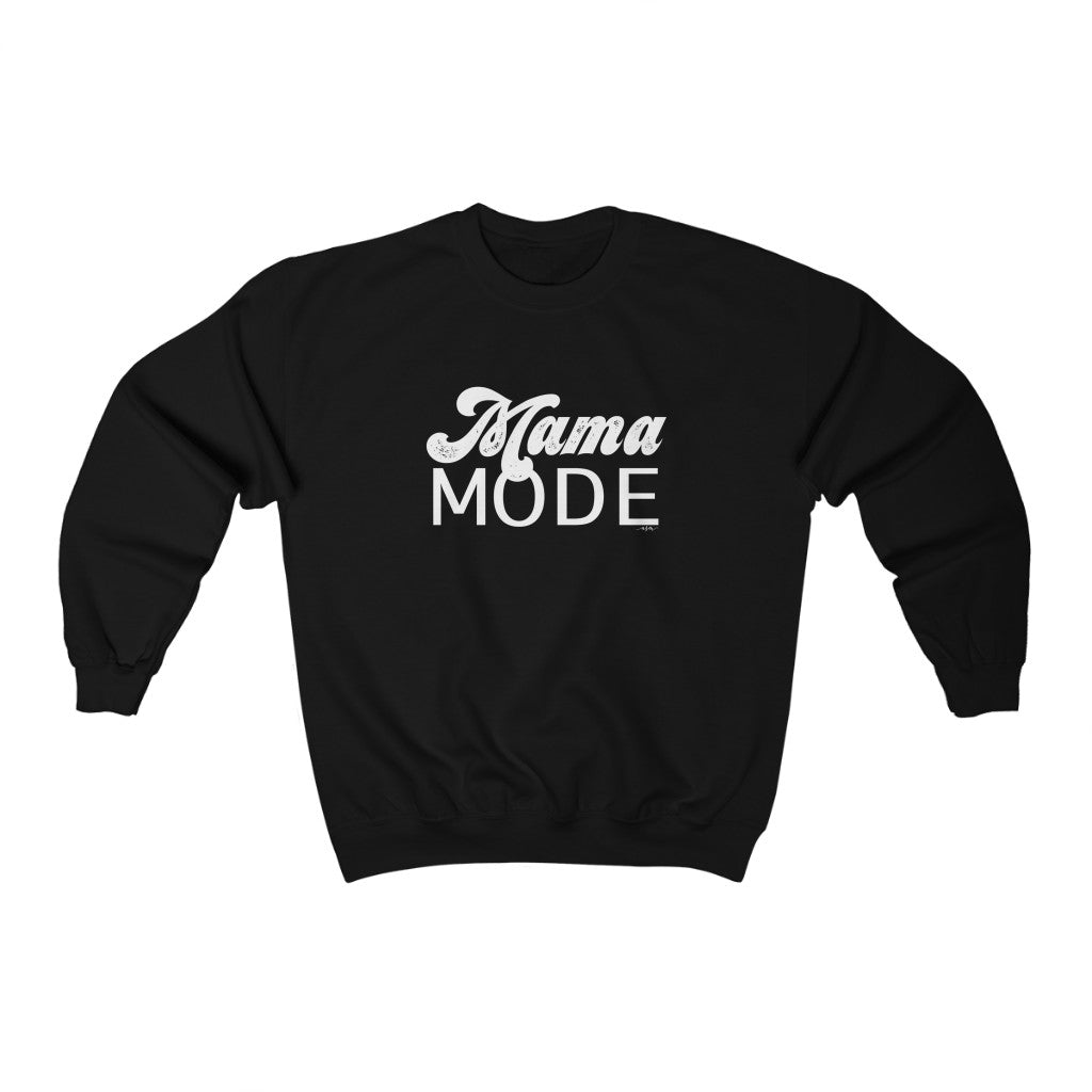 Mama Mode Unisex Sweatshirt