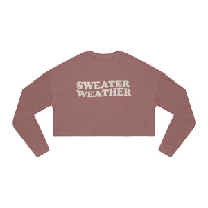 Sweater Weather Women's Cropped Sweatshirt