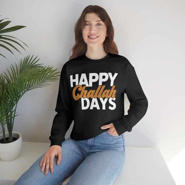 Happy Challah Days Unisex Sweatshirt