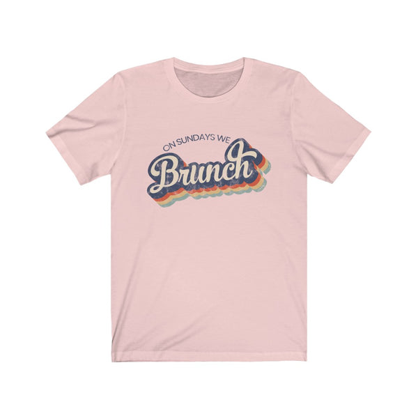 On Sundays We Brunch Unisex Tee