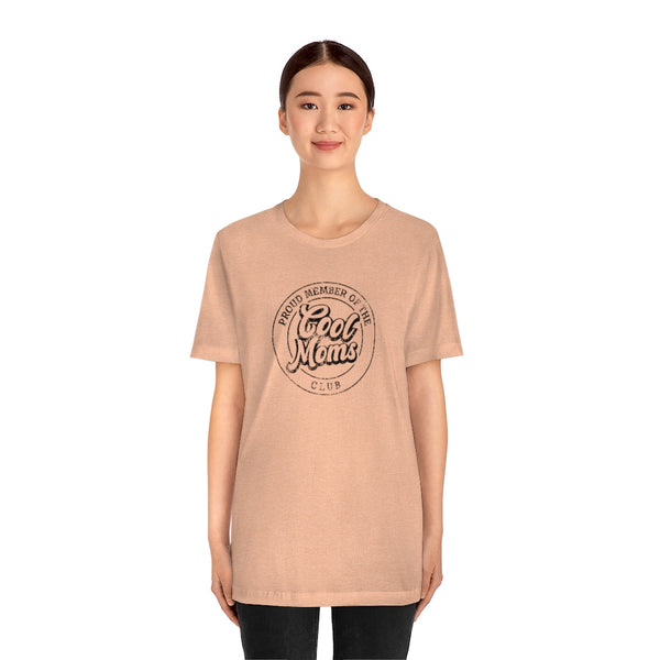 Cool Moms Club Unisex Tee