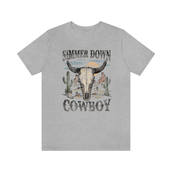 Simmer Down Cowboy Unisex Tee