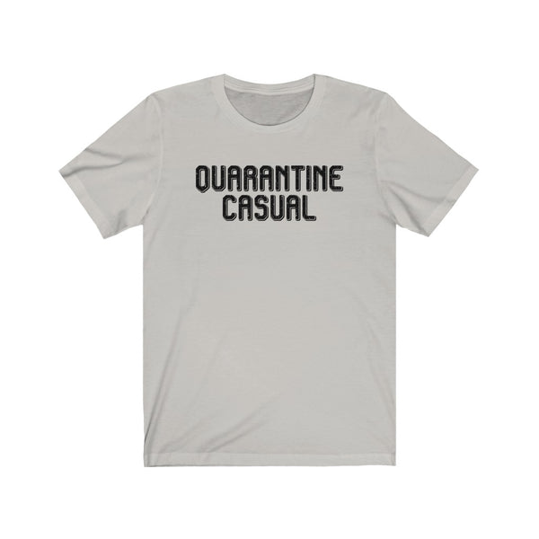 Quarantine Casual Unisex Short Sleeve Tee