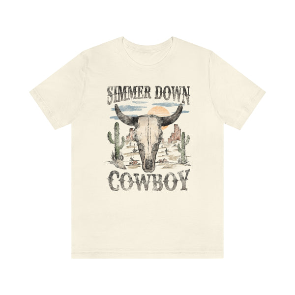 Simmer Down Cowboy Unisex Tee