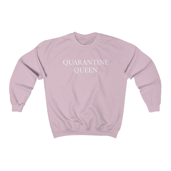 Quarantine Queen Unisex Crewneck Sweatshirt
