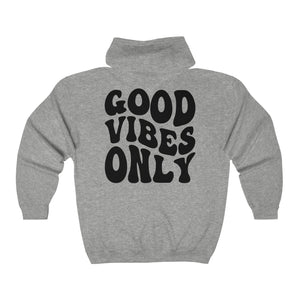 Good Vibes Only Zip Up Hoodie