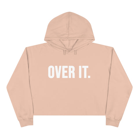 Over It Cropped Hoodie